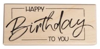 Rayher - Holzstempel Happy Birthday To You 3 Rayher - Holzstempel Happy Birthday To You